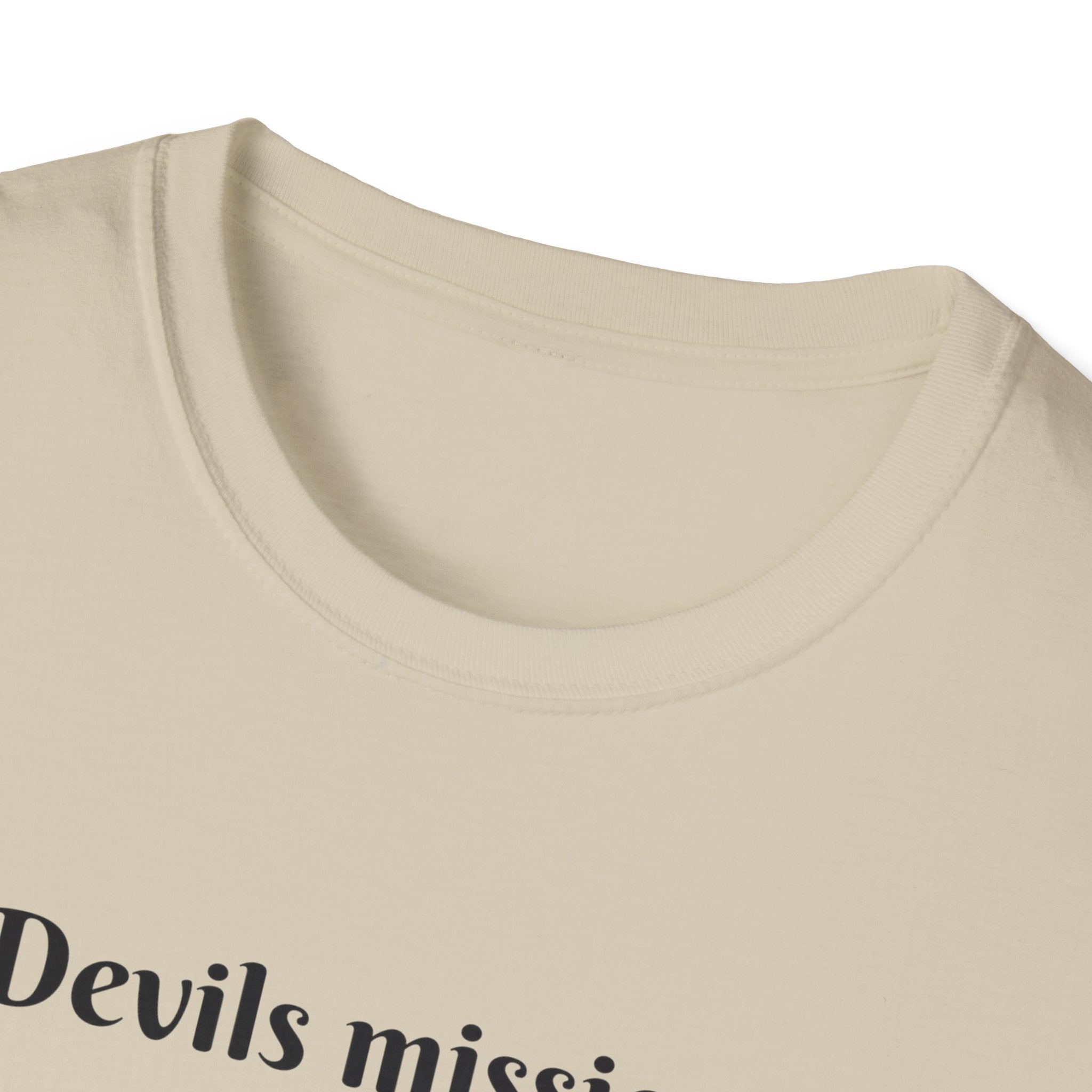 Devils mission? To make us doubt God!