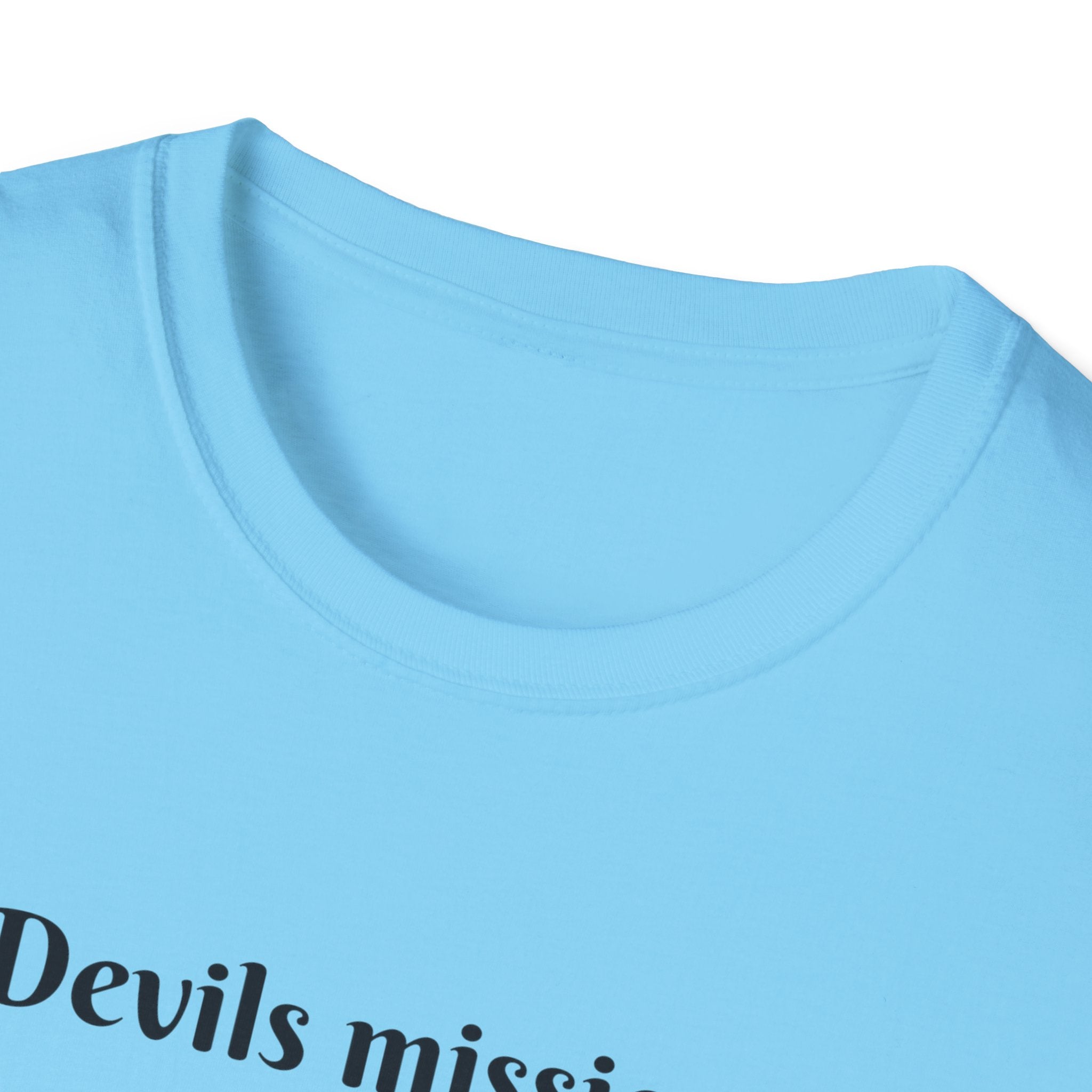 Devils mission? To make us doubt God!