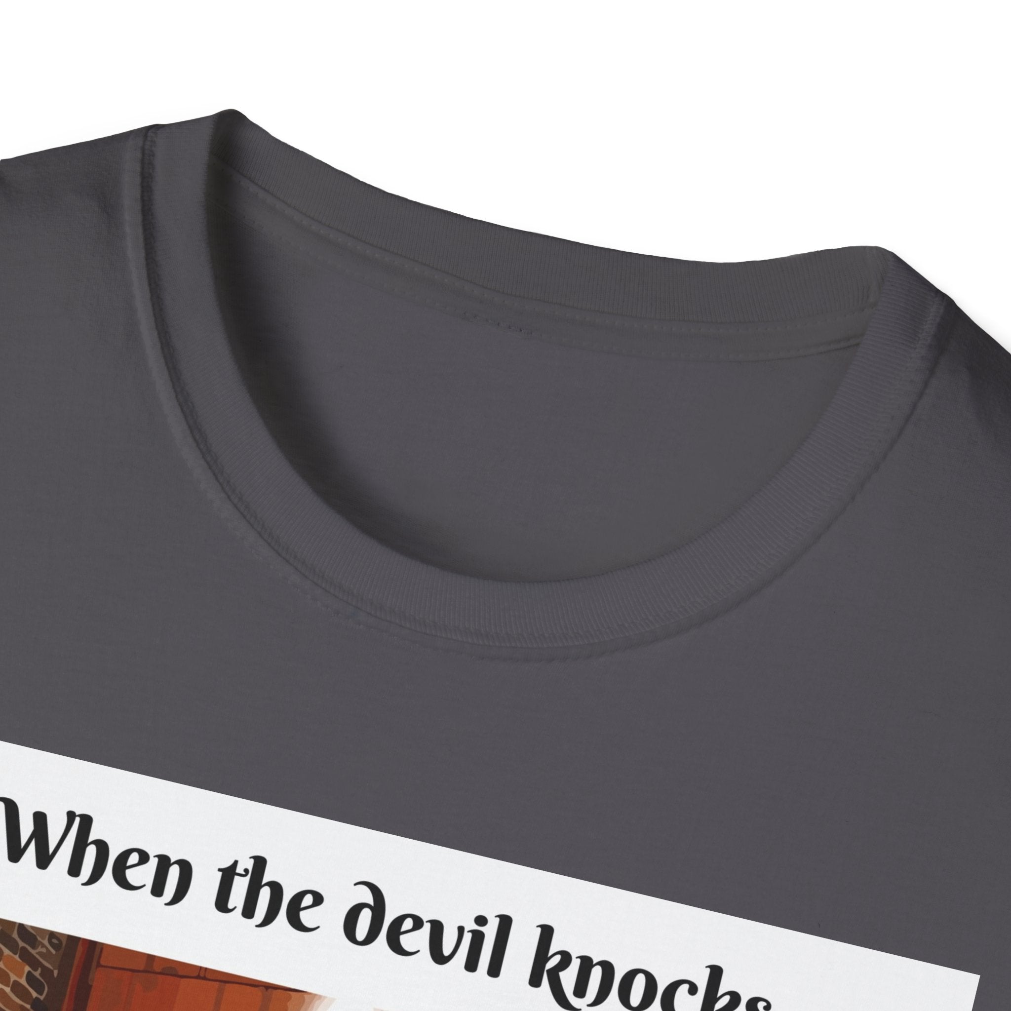 When the devil knocks/ Ask Jesus to answer the door!
