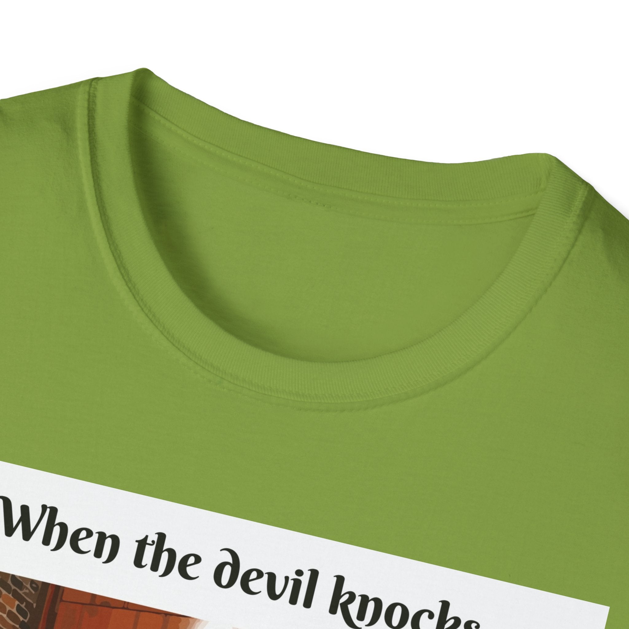 When the devil knocks/ Ask Jesus to answer the door!