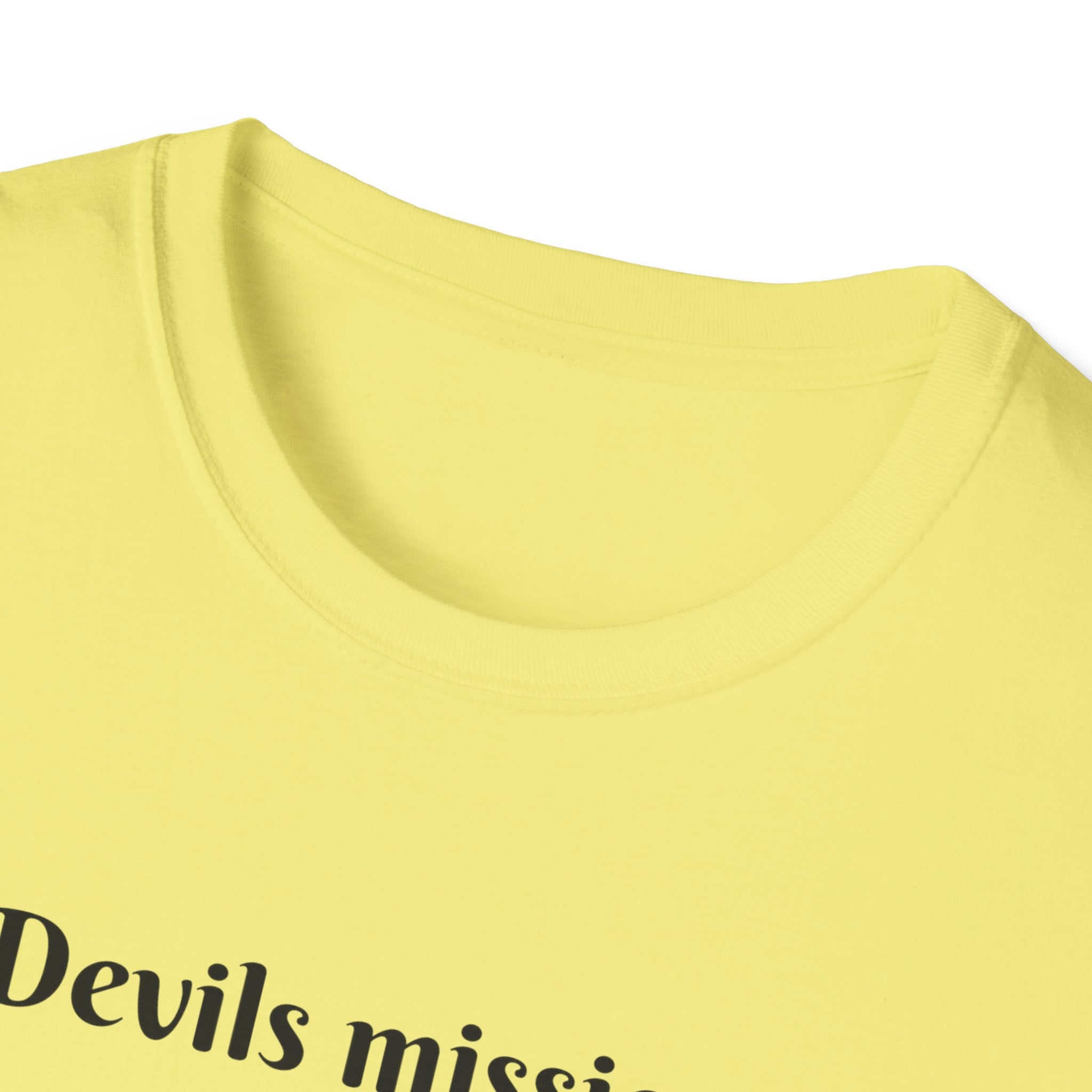 Devils mission? To make us doubt God!