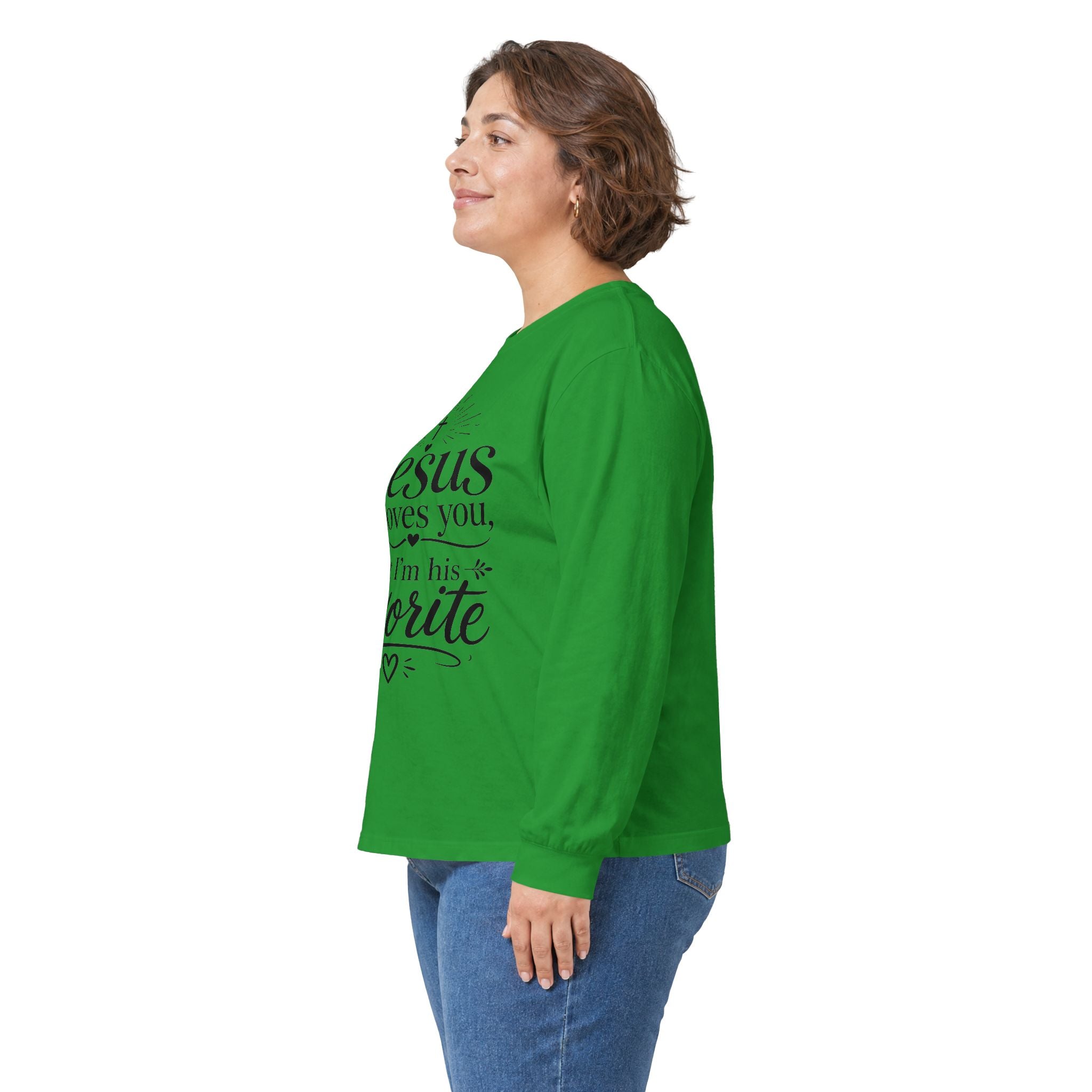 "Jesus Loves You, But I’m His Favorite" Long Sleeve Tee