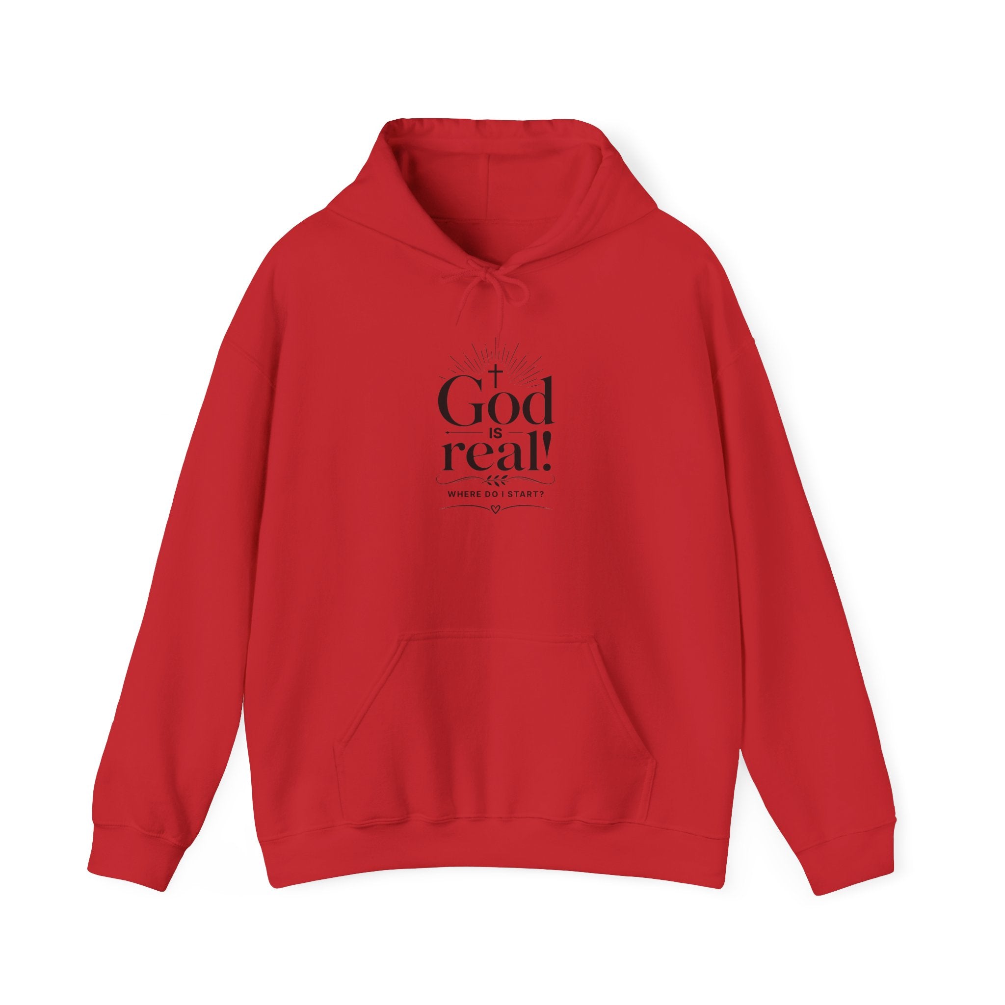 Christian 'God is Real! Where do I start? ' Minimalist Hoodie — Faith-Based Inspirational Sweatshirt