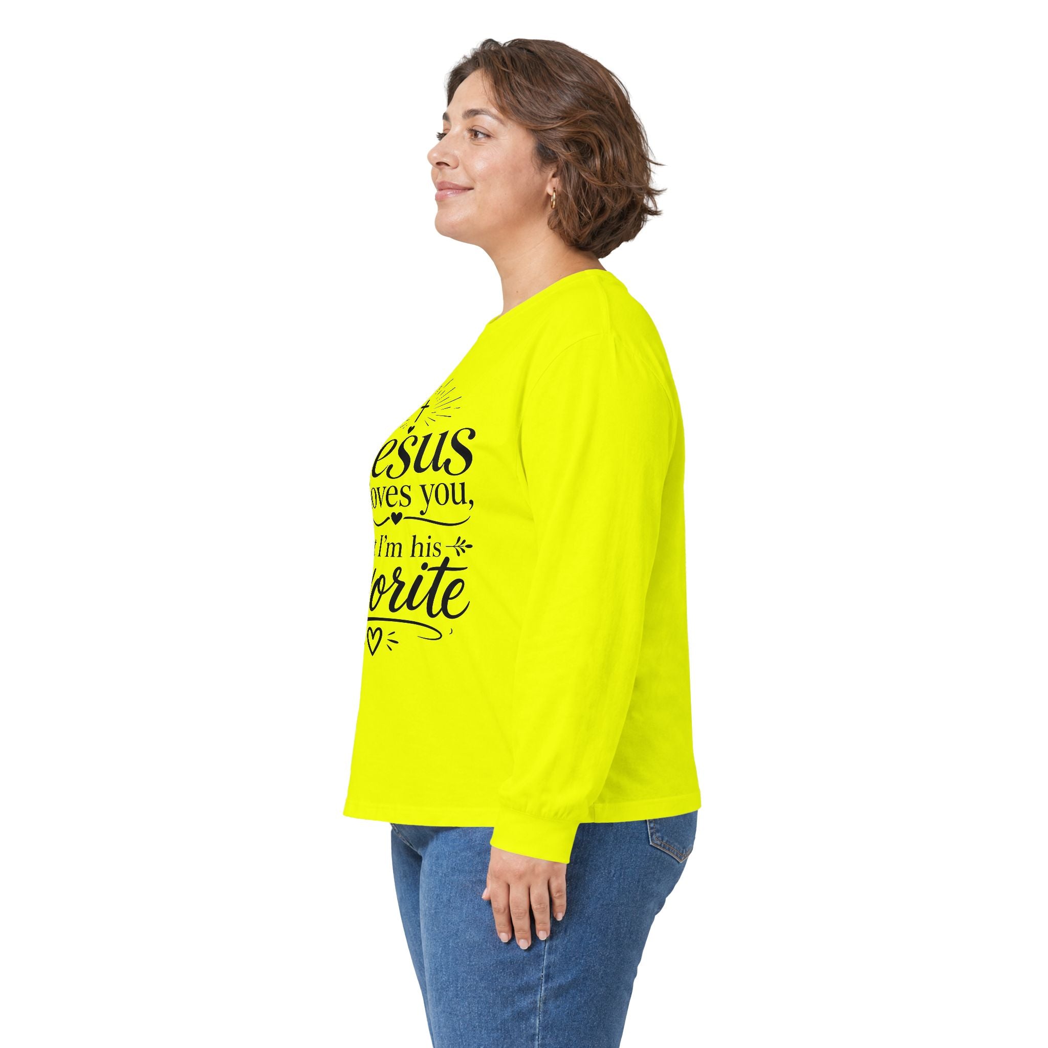 "Jesus Loves You, But I’m His Favorite" Long Sleeve Tee
