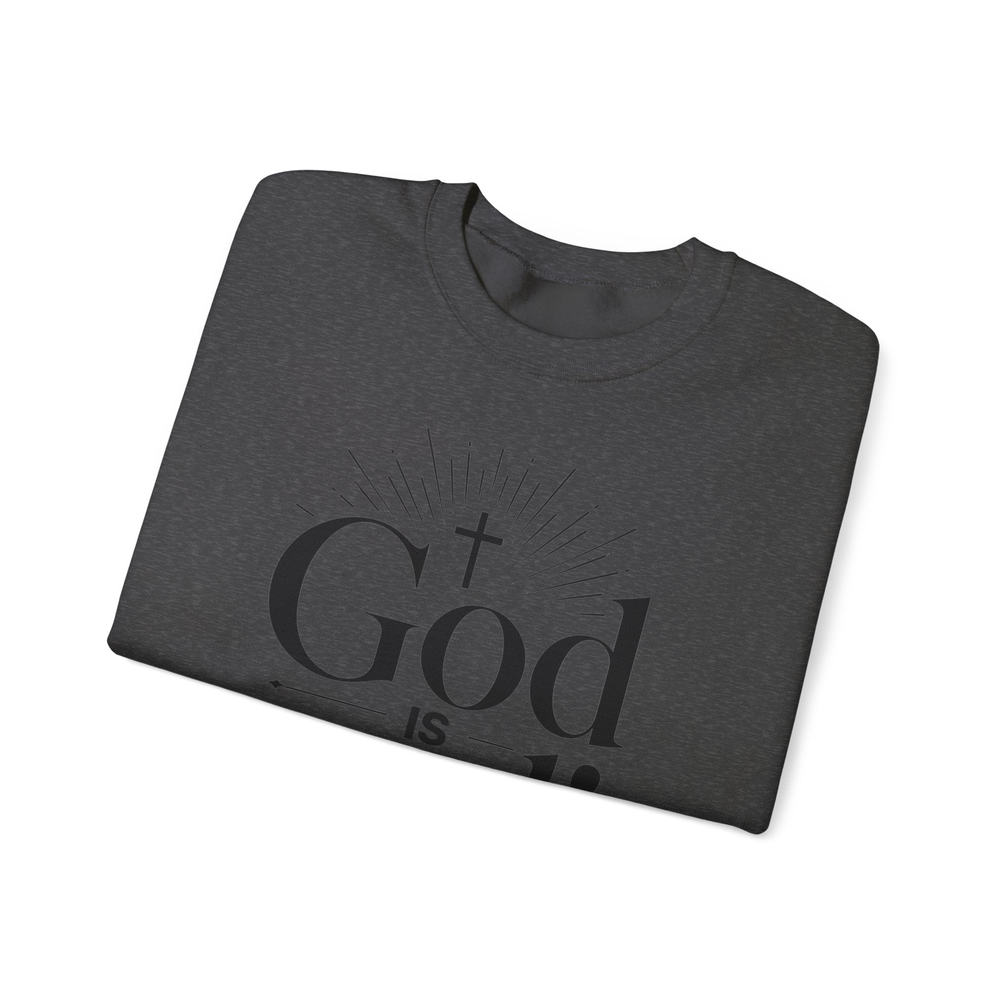 God Is Real! Where do I start?  Crewneck Sweatshirt — Christian Faith Inspirational Pullover