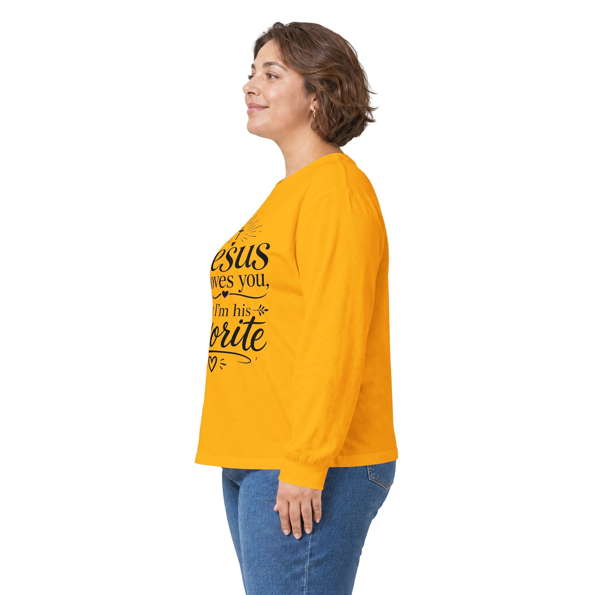 "Jesus Loves You, But I’m His Favorite" Long Sleeve Tee