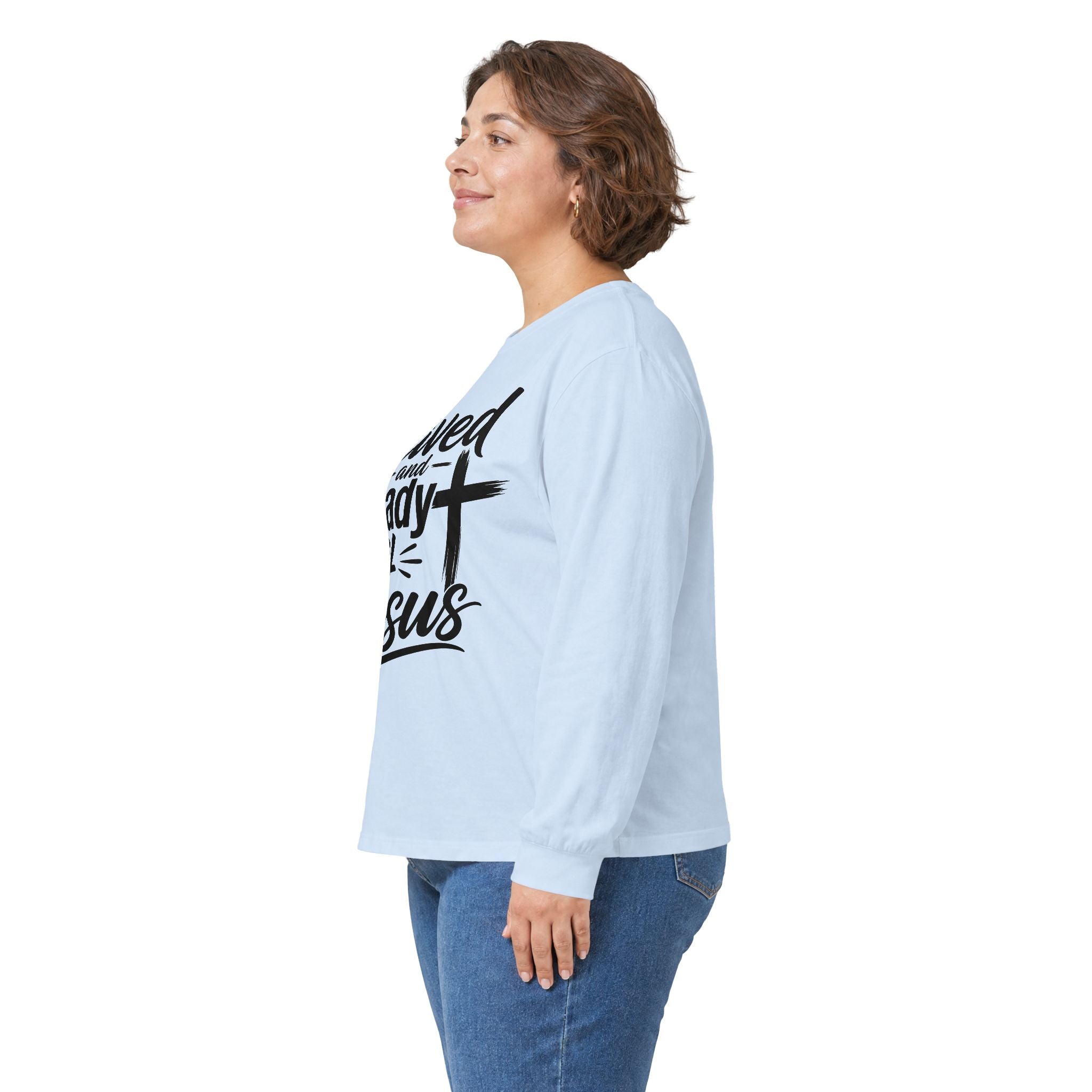 Saved and Ready 4 Jesus  Long Sleeve Tee