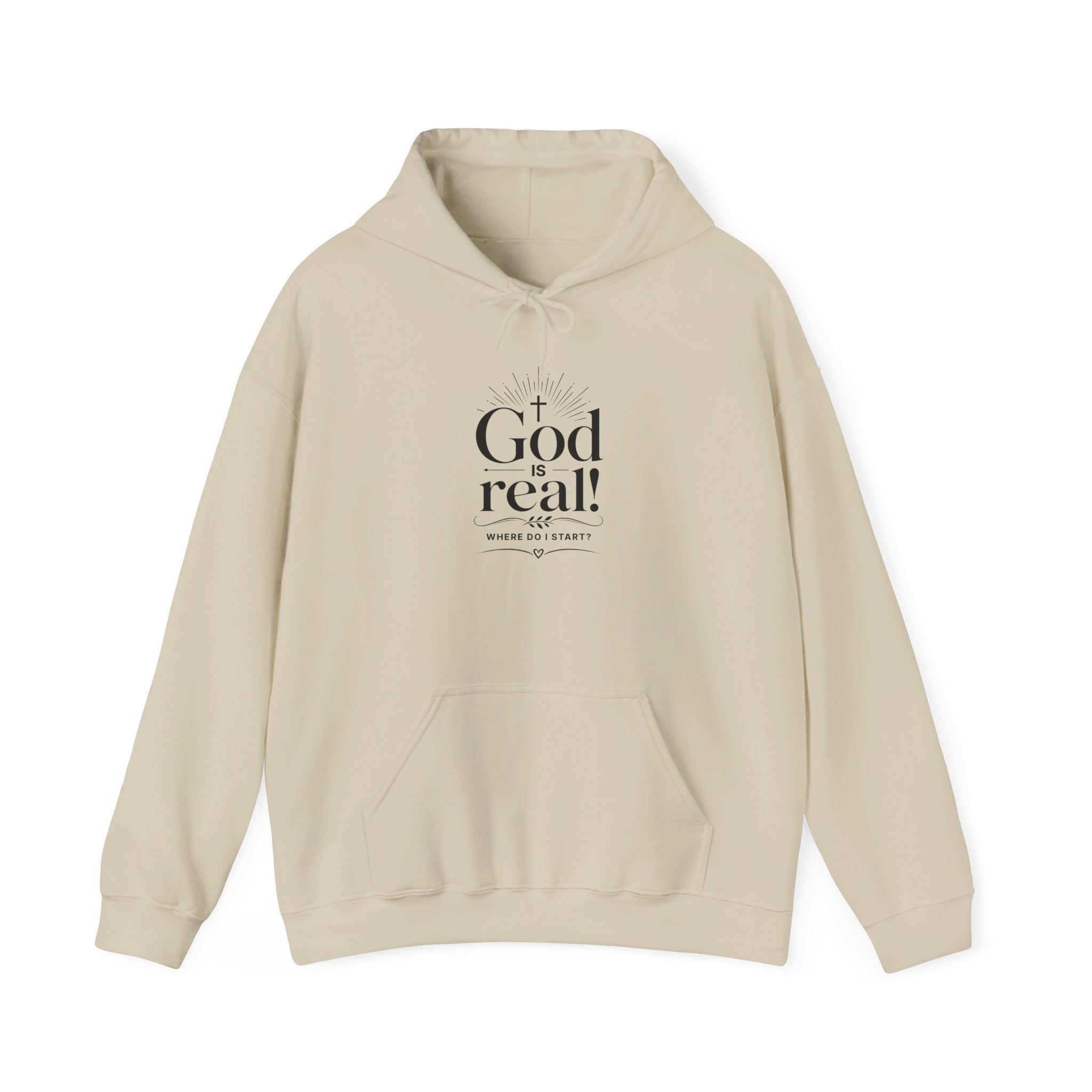 Christian 'God is Real! Where do I start? ' Minimalist Hoodie — Faith-Based Inspirational Sweatshirt